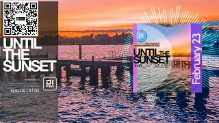 Progressive House , 140 UNTIL THE SUNSET Mixed by DRUCE