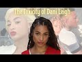 Longevity in the music industry the toxicity  downfall of danileigh