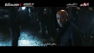 The Equalizer 3 | In Cinemas August 31 إكواليزر٣   في السينما 31 اغسطس