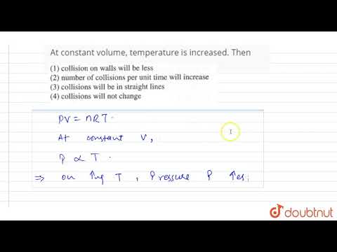 Video: By konstante volume word temperatuur dan verhoog?