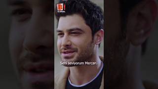 Aşk ve gurur seni seviyorum mercan #aşkvegurur #mercan #tolga #btv #bitv #difiya #shorts #fyp #dizi