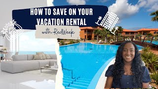 How to Save BIG on Your Vacation Rental
