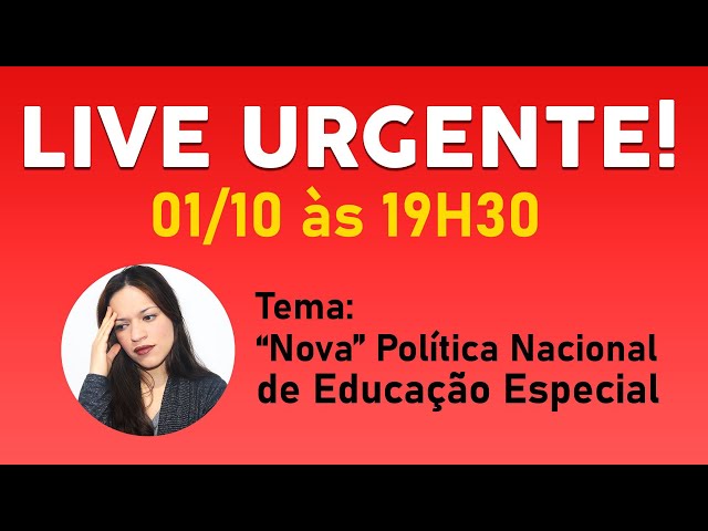 CARTA-CONVOCAÇÃO do LEPED contra a destruição da inclusão escolar no Brasil