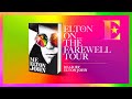 Elton John on the Farewell Tour - &#39;Me&#39; Book Extract