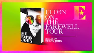Elton John on the Farewell Tour - 'Me' Book Extract