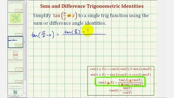 Ex: Simplify a Trig Expression with Tangent Using a Sum or Difference Angle Identity