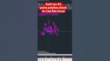 Xuất tọa độ từ Autocad sang Excel ( Không phí 30s đâu)