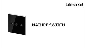 LifeSmart－Nature Switch