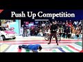 Kon Kitna Fit Hai | Push Up Competition