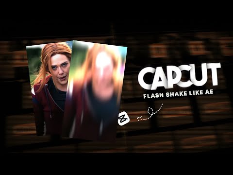 Capcut | Flash Shake Like AE (Make Your YouTube videos 10X BETTER)!