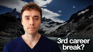 Why I'm On My 3rd Career Break As A Doctor (In My 30s)