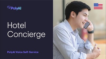 PolyAI Voice Assistant Industry Demo: Hotel Concierge