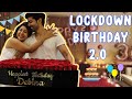 Lockdown birthday for the 2nd time | kya Kare