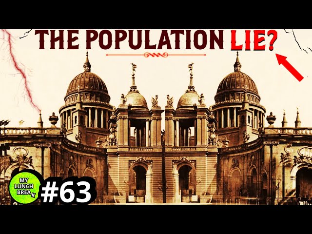 The World Population Lie?