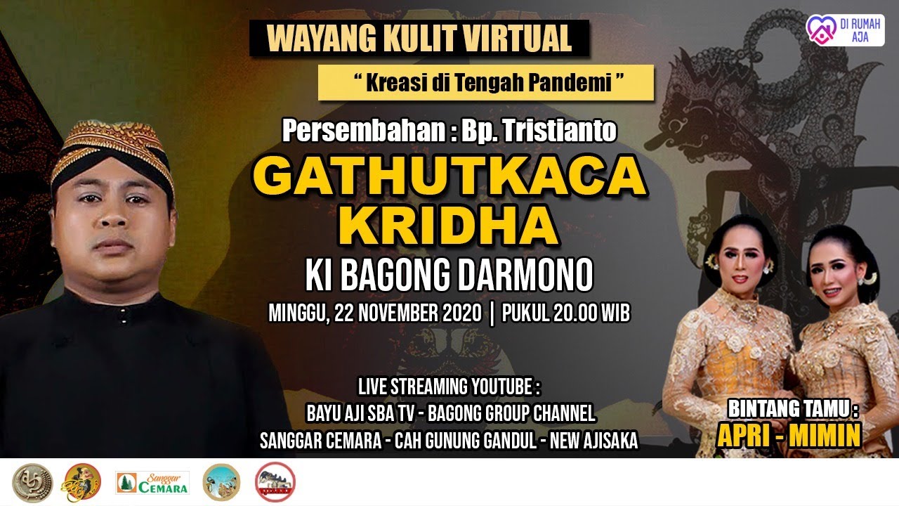 LIVE Wayang Kulit Virtual. KI BAGONG DARMONO. Lakon Gathutkaca Kridha. BT : Apri dan Mimin.