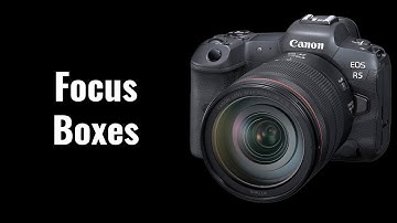 Focus Box Types Explained - EOS R5/R6 Tip 41