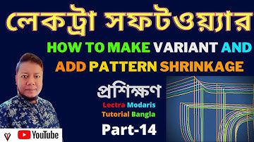 how to make variant and add pattern shrinkage lectra modarice system | Lectra Tutorial Part 14 -2021
