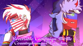 - Reversible Campaign MeMe |Redraw| - 【Countryhumans | RusAme】