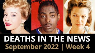 Who Died: September 2022, Week 4 | News