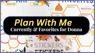 Plan With Me | Currently & Favorites Spread for Donna