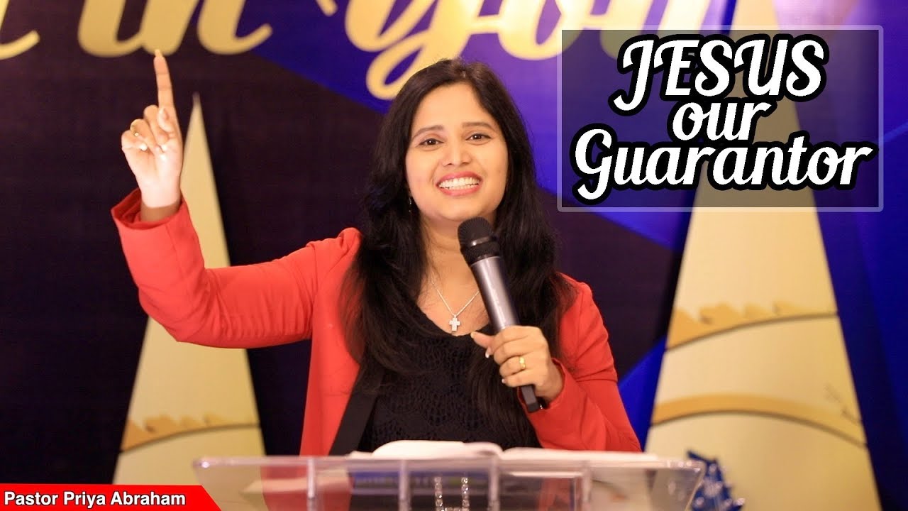 JESUS our Guarantor - Good Friday Msg | Pastor Priya Abraham | 10/04 ...
