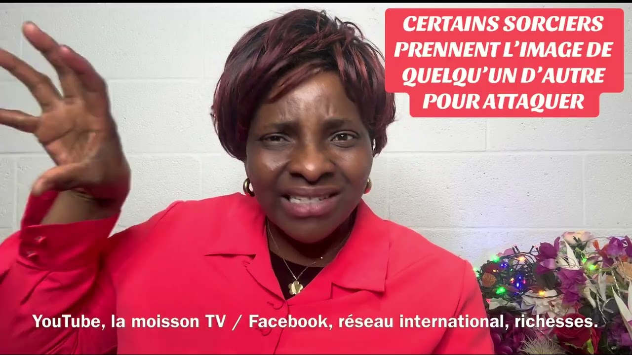 MME SEKA : CERTAINS SORCIERS PRENNENT L’IMAGE DE QUELQU’UN D’AUTRE POUR ATTAQUER. Abonnez-vous !