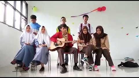 Lagu baper!! Dan kini-cover anak SMAN 1 PELABUHANRATU
