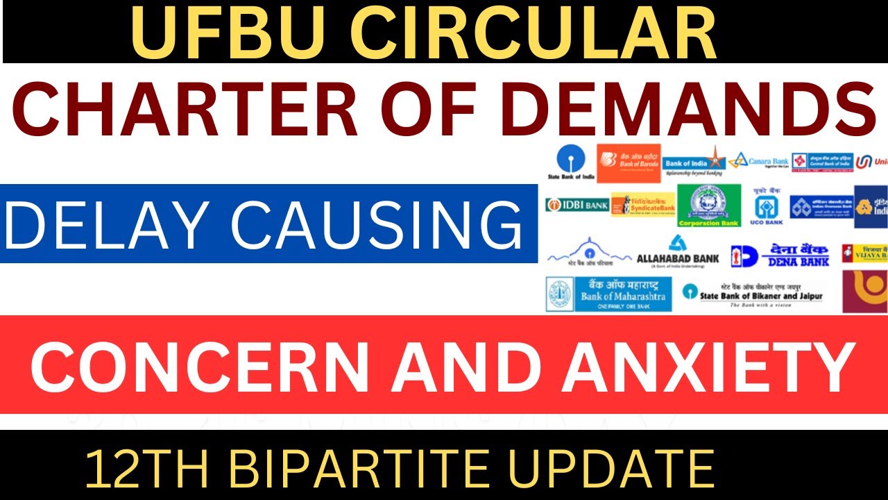 12TH Bipartite charter of demands -delay causing concern and anxiety ...