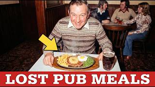 15 LOST British Pub Meals From the 1970s Nobody Orders Anymore