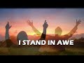 I STAND IN AWE | I WILL MAGNIFY - BOB FITTS (Lyric Video) | INTEGRITY