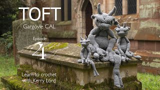 TOFT Gargoyle CAL Episode 4