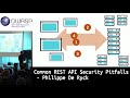 OWASP BeNeLux Day Common REST API security pitfalls by Philippe De Ryck