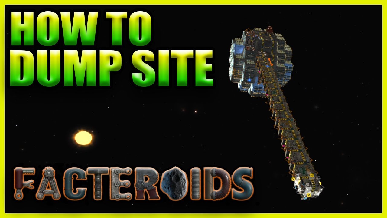 How to Beat Dump Site - Facteroids - Episode 6