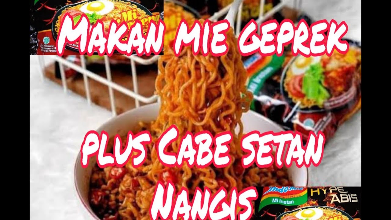 Makan Mie Geprek dan Cabe Setan 