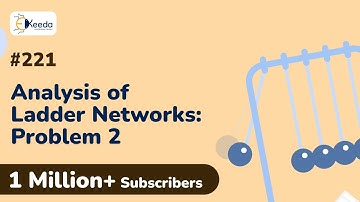 Analysis Of Ladder Networks Problem No 2 | Network Functions | Circuit Theory and Networks in EXTC