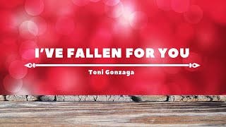 I've Fallen For You - Song by - Toni Gonzaga (lyrics \& video)