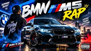BMW M5 RAP 🔥 | German Beast | Luxury Car Rap | BMW M5 Song 2026