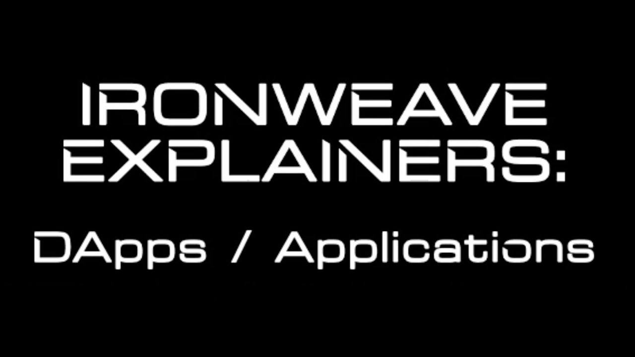 IronWeave Applications