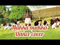 Nakka mukka dance cover 