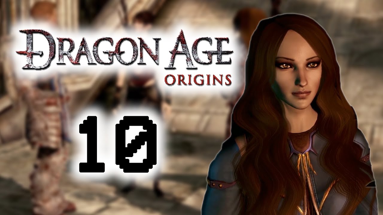 Dragon Age: Origins - 10 - Stealing from Refugees | MALVIRA - YouTube