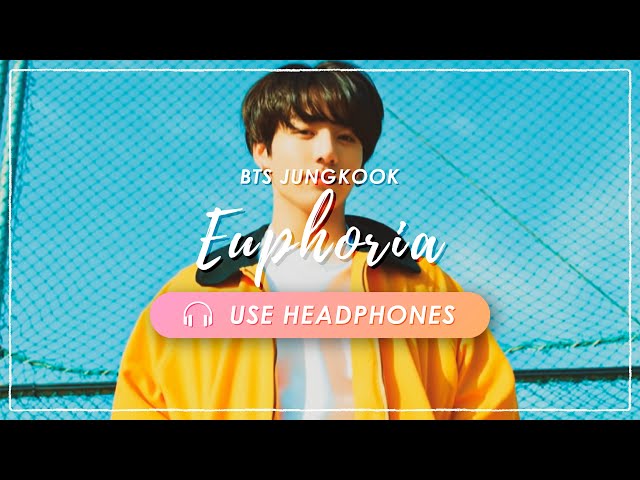 [8D AUDIO] BTS JUNGKOOK - Euphoria [立体音響 🎧 高音質] class=