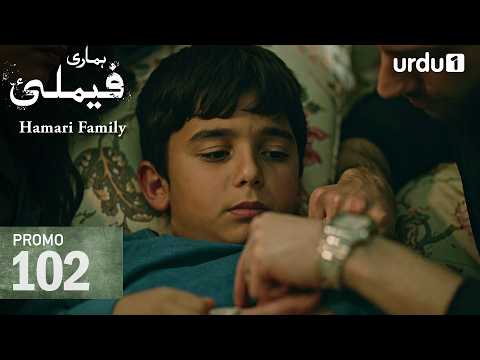 Hamari Family | Tonight Promo 102 | Turkish Drama | Sahipsizler