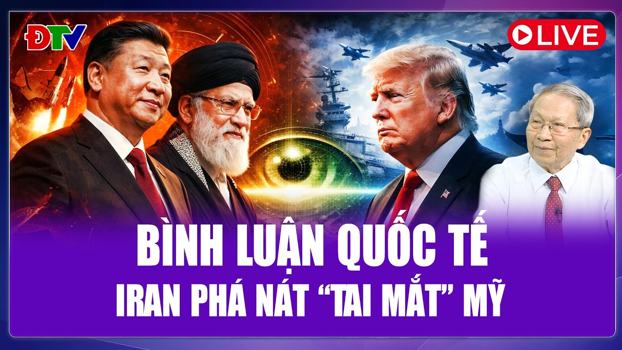 🔴[Trực tiếp] Bình luận Quốc tế 9/3: Iran tung đòn phá hủy “mắt thần” Mỹ, radar hóa đống sắt vụn