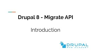 Drupal 8 - Migrate API