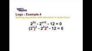 Logarithms : Example 4. Solving an equation in exact form