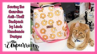 Sewing the Guardian Anti-theft Backpack from Linds Handmade Designs