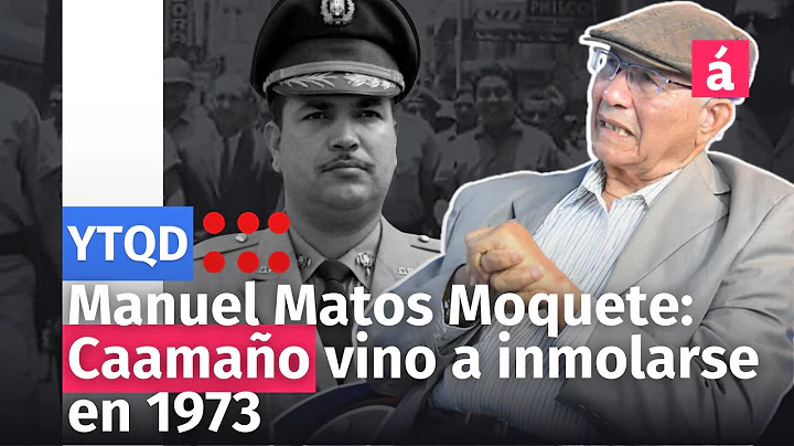 Manuel Matos Moquete: Caamao vino a inmolarse en 1...