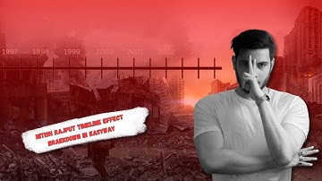 BREAKDOWN Nitish Rajput timeline Effect In After Effect