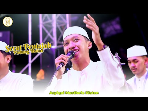 SHOLAWAT SERAT PENJAJAH MEDLEY PADANG BULAN VERSI ASYIQOL MUSTHOFA KLATEN