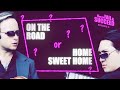 How to Fail (and SUCCEED) - Episode 9: On the Road or Home Sweet Home?
